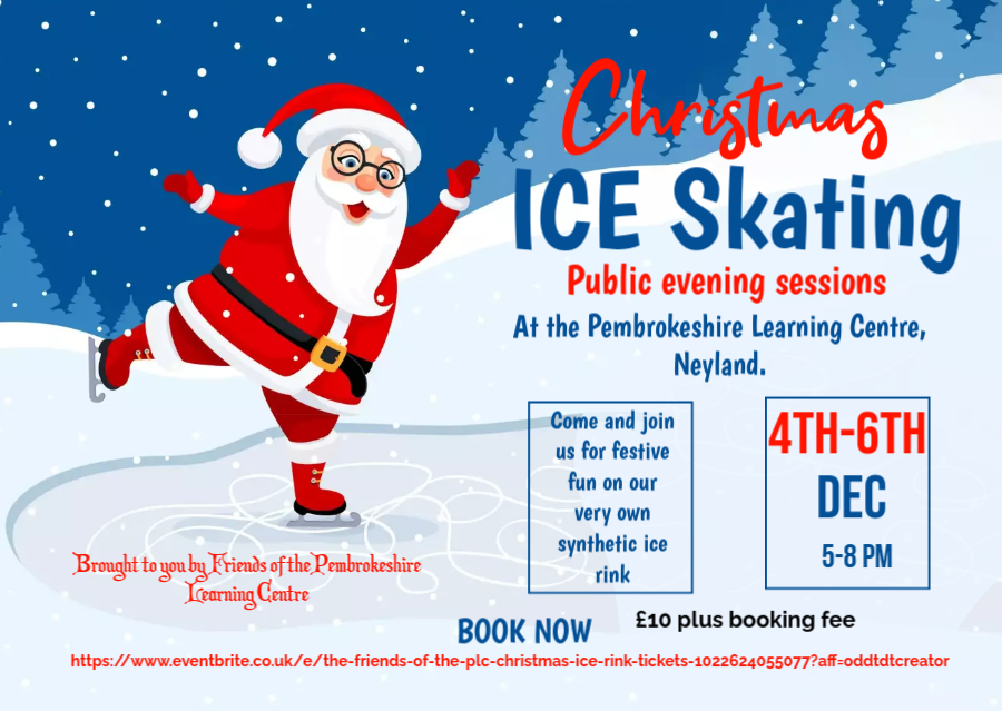 Pembrokeshire Learning Centre presents Neyland's first Ice-Rink!